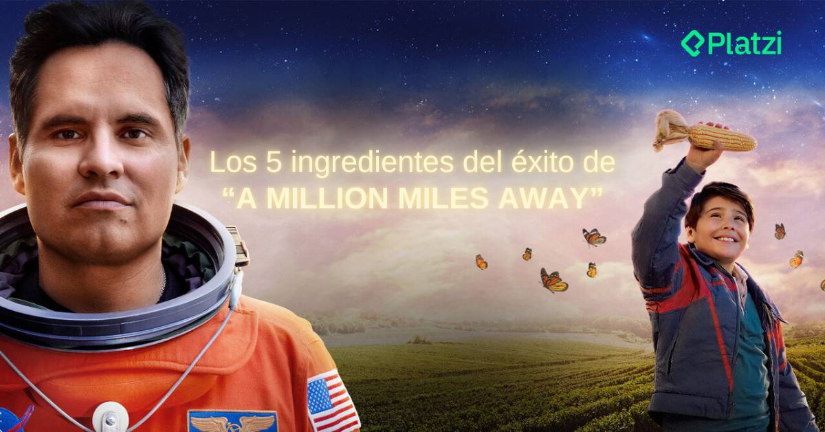 5 secretos del éxito en la película ‘A Millones de Kilómetros’